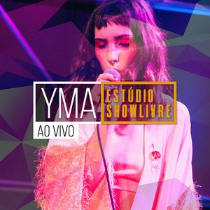 YMA no Estúdio Showlivre (Ao Vivo)