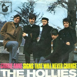 The Hollies - Carrie Anne / Signs That Will Never Change - Zortam Music