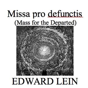 Image for 'Missa pro defunctis (Mass for the Departed) & Other Sacred Music'
