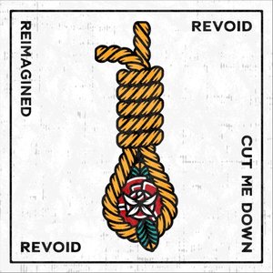 Cut Me Down (Reimagined)