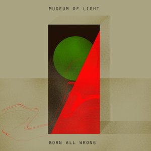 Born All Wrong