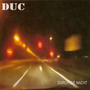 Durch die Nacht