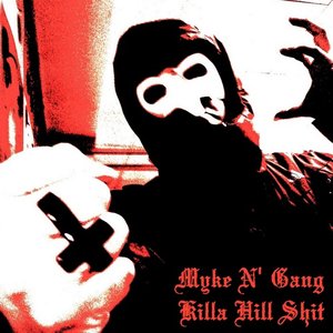 Killa Hill Shit