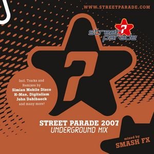 Street Parade 2007 - Underground Mix