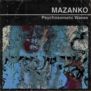Psychosomatic Waves