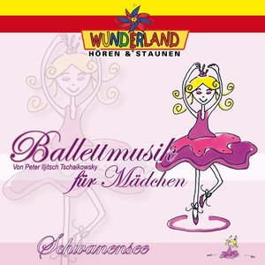 Ballettmusik für Mädchen - Schwanensee