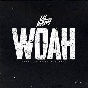 Woah [Explicit]