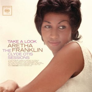 Take A Look: The Clyde Otis Sessions (Remastered)