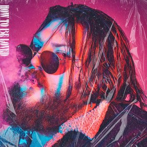 How to be Loved - Single