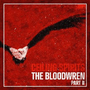 The Bloodwren pt. II
