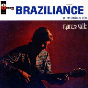 Braziliance! A Música de Marcos Valle