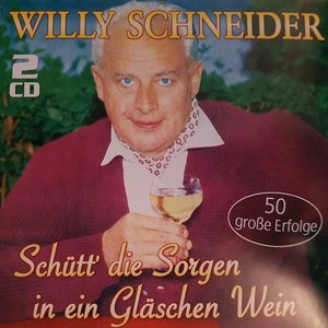 Schütt' die Sorgen in ein Gläschen Wein