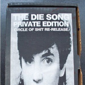 the die song (private edition)