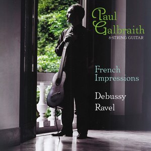 Debussy, C.: Children's Corner / Piece Pour Le Vetement Du Blesse / Ravel, M.: Ma Mere L'Oye (Arr. For Guitar) (French Impressions) (Gilbraith)