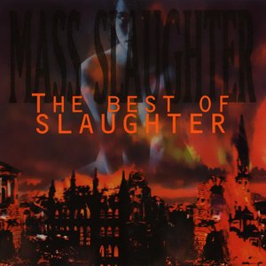 The Best Of Slaughter