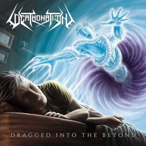 Dragged Into The Beyond