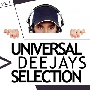 Universal Deejays Selection, Vol. 1