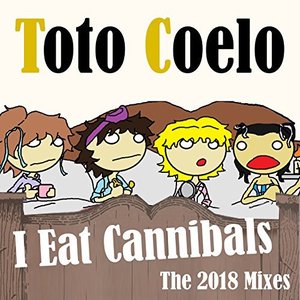 I Eat Cannibals (2018 Mix)