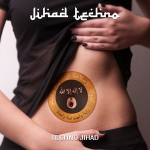 Image for 'Jihad Techno'