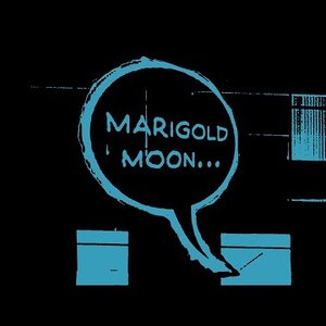 Marigold Moon - Single