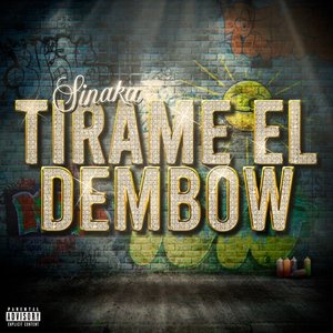 Tírame el Dembow - Single