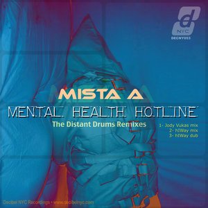 mental health hotline (distant drum remixes)