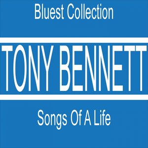 Image for 'Songs of a Life (Bluest Collection)'