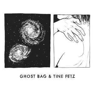 Ghost Bag & Tine Fetz