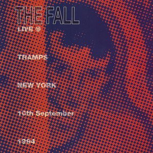 Live @ Tramps New York 10th September 1994