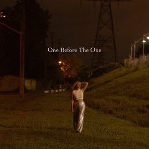 One Before the One - Single