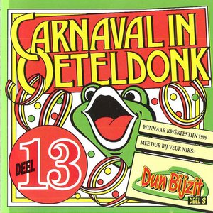 Carnaval in Oeteldonk, Deel 13