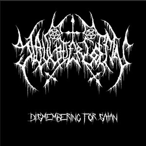 Dismembering for Satan
