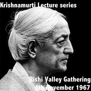 Krishnamurti Lecture Series Rishi 1964 Vol. 1