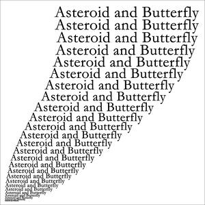 Asteroid and Butterfly