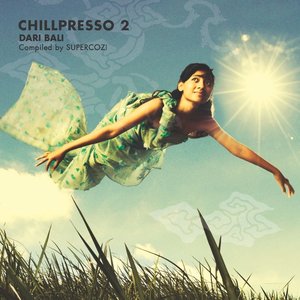 Image for 'Chillpresso 2 ~ Dari Bali'