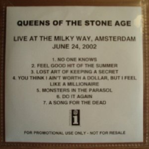 Live At The Milky Way, Amsterdam June 24, 2002