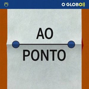 Avatar for Ao Ponto (podcast do jornal O Globo)