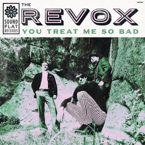 You Treat Me so Bad