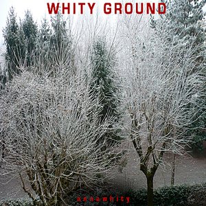 Image for 'WHITY GROUND EP'