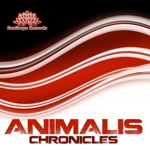 Animalis Chronicles (PsyTrance Edition)