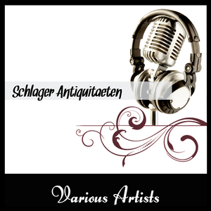 Kurt Widmann - Schlager Antiquitaeten - Zortam Music