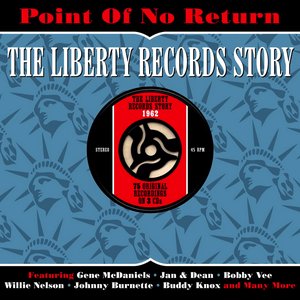 Point Of No Return: The Liberty Records Story 1962