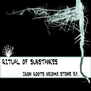 Iron Roots Become Stone E.P.