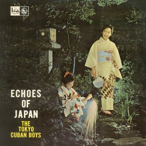 エコーズ・オブ・ジャパン(日本旋律集)