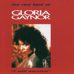 The Very Best Of Gloria Gaynor "I Will Survive"