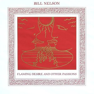 Flaming Desire and Other Passions