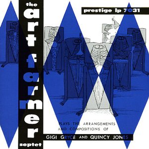 Plays The Arrangements And Compositions Of Gigi Gryce And Quincy Jones