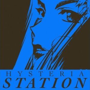 HYSTERIA STATION (2024 Reboot)