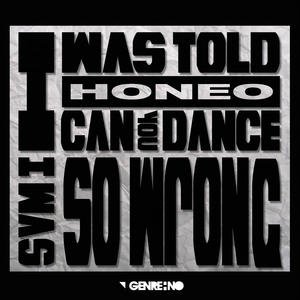 I Was Told I Can Dance So Wrong EP