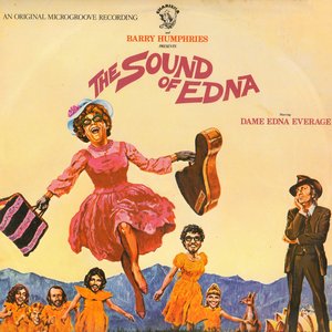 Barry Humphries Presents The Sound Of Edna
